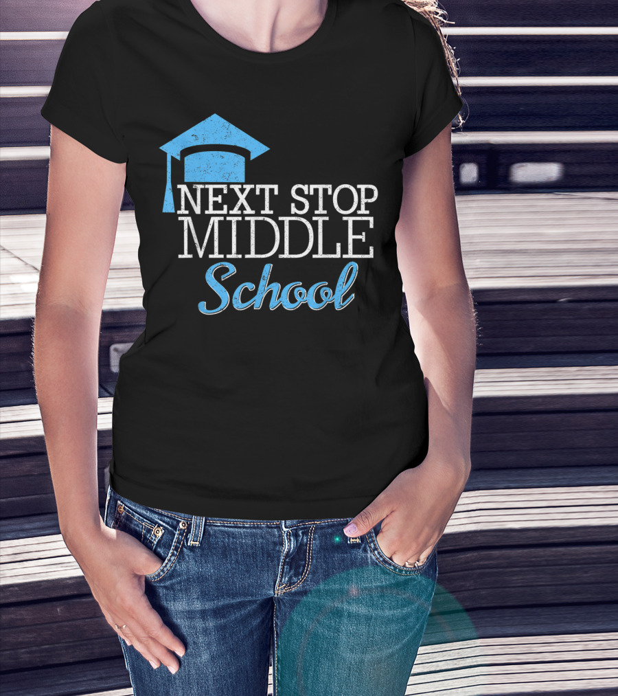 Next Stop Middle School Graduation Cap T-Shirt