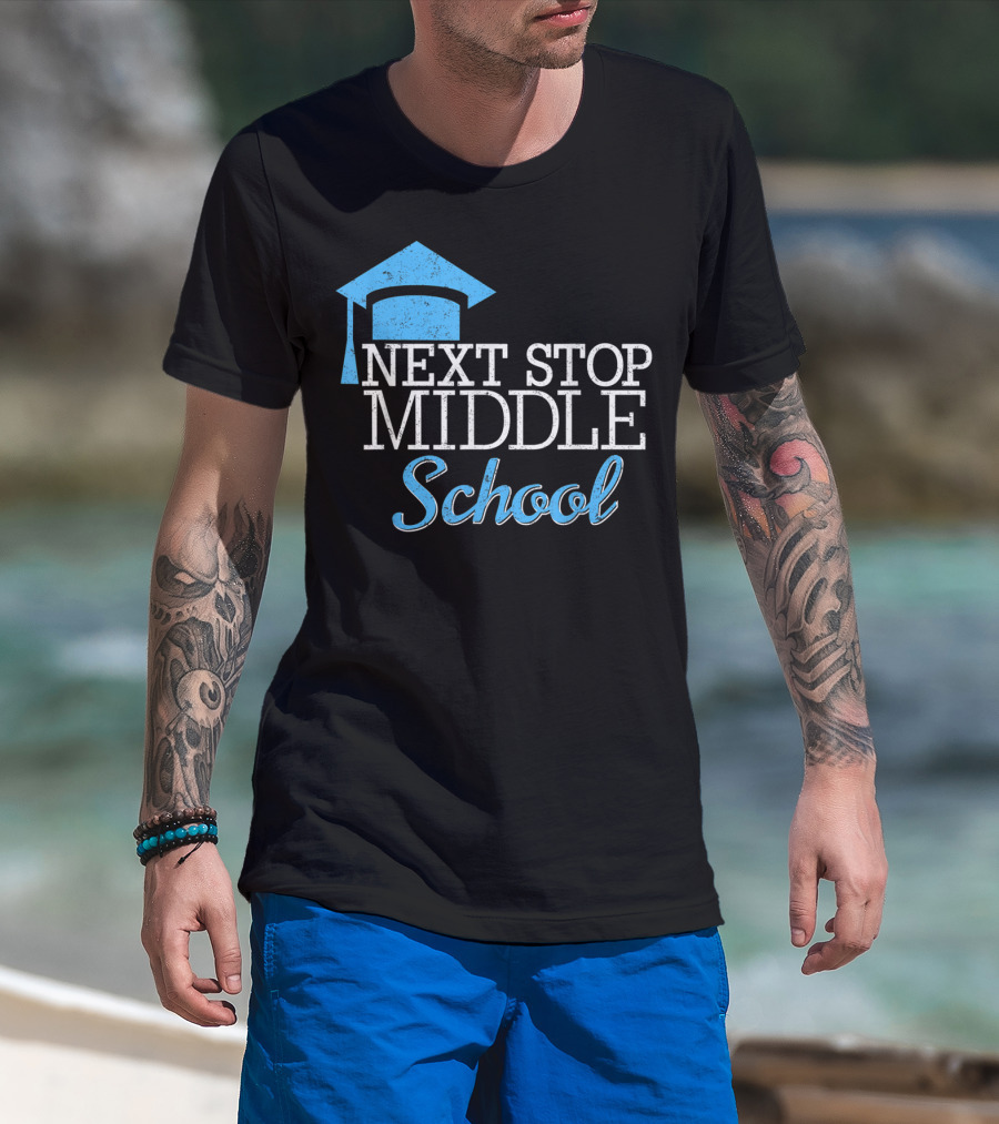 Next Stop Middle School Graduation Cap T-Shirt