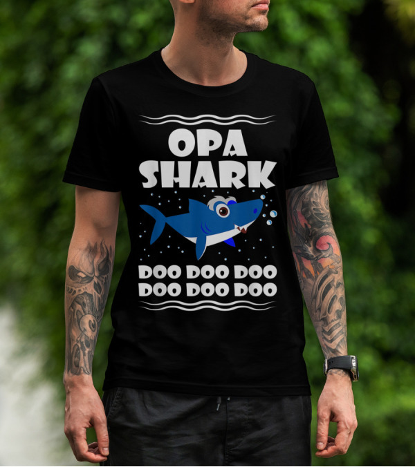 Opa Shark Doo Doo Doo Doo Doo Doo T-Shirt