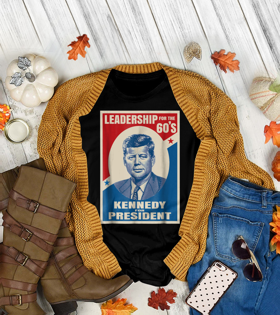 Kennedy for President Leadership for the 60's T-Shirt