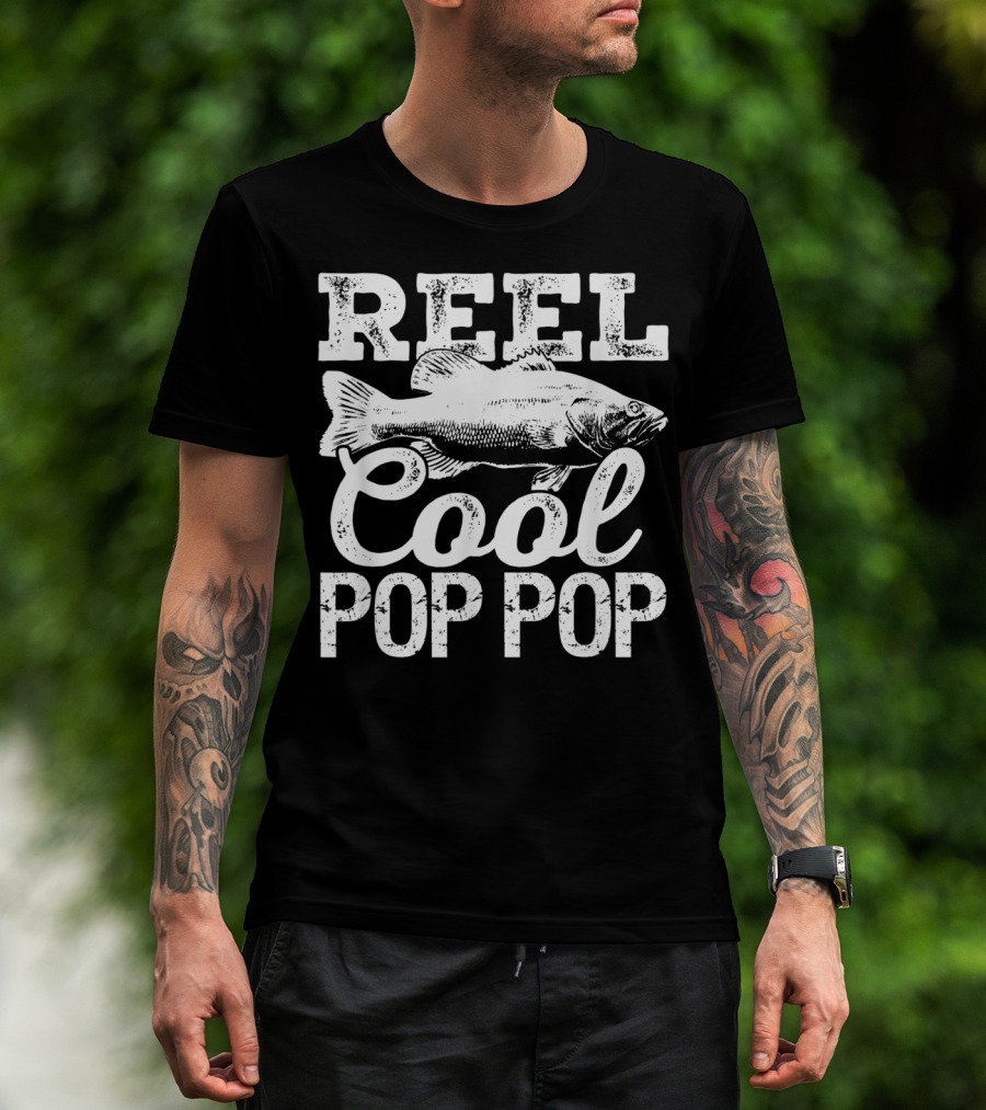 Reel Cool Pop Pop Fishing Outdoor Angler Bass Fish T-Shirt