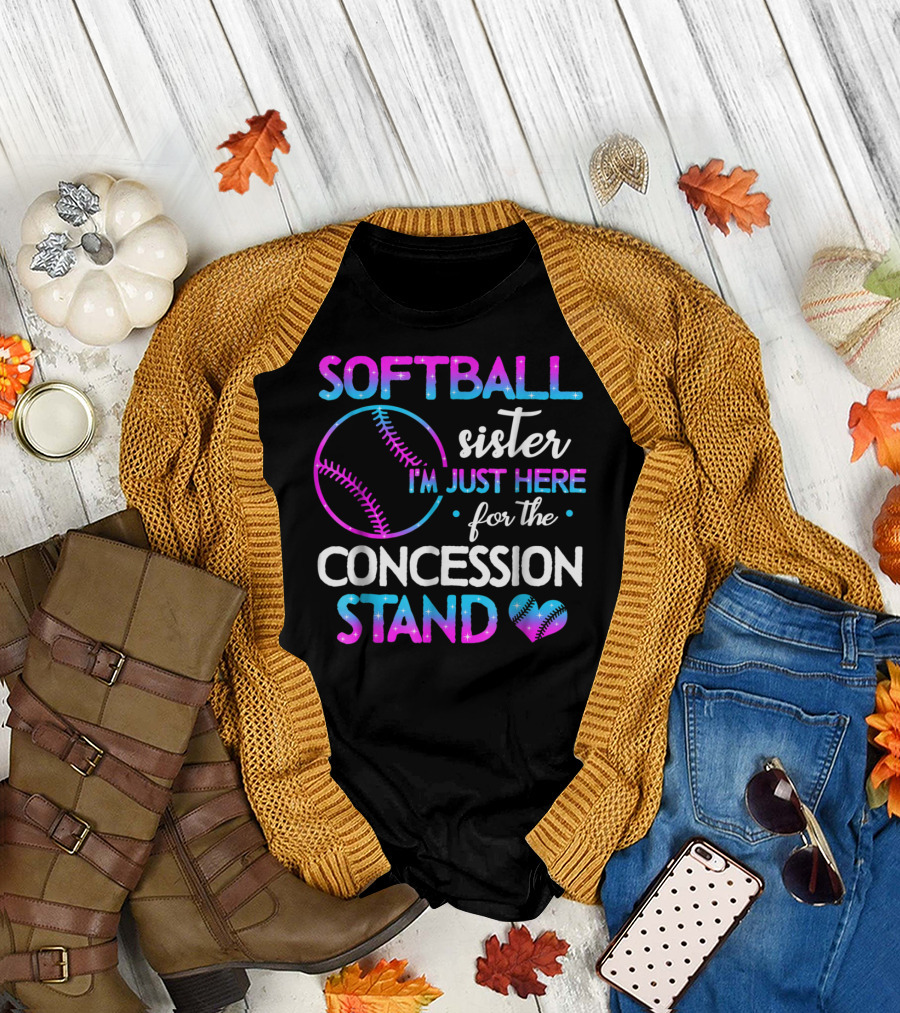 SOFTBALL Sister I'm Just Here For the Concession Stand T-Shirt
