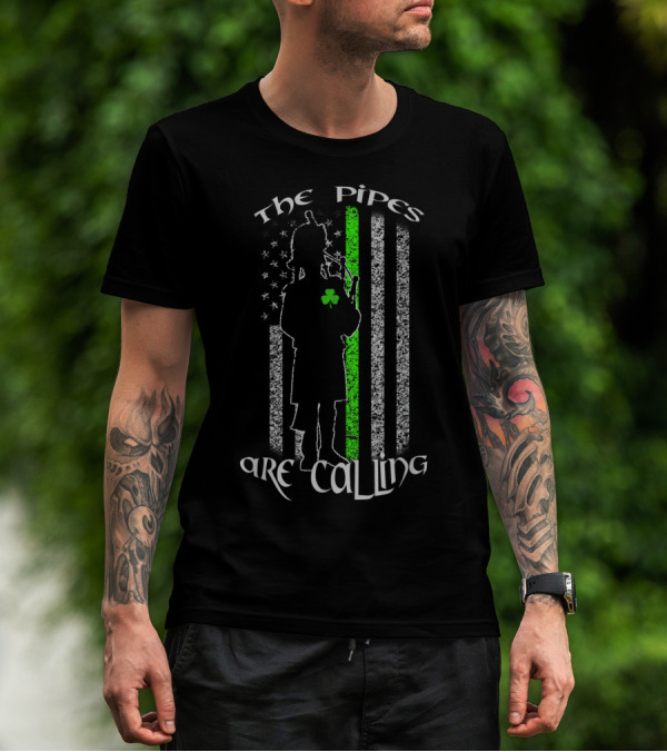 The Pipes Are Calling Saint Patrick's Day Bagpipe Silhouette And Shamrock Flag T-Shirt