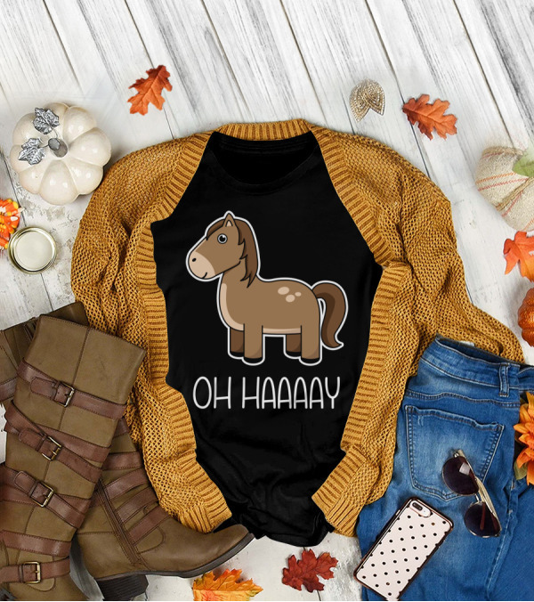 Oh Haaaay Funny Horse Lover Cartoon T-Shirt