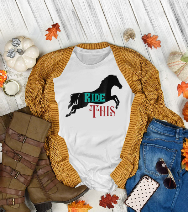 Ride This Funny Horse Lover Horse Rider T-Shirt