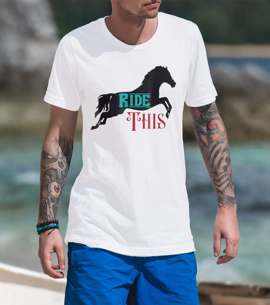 Ride This Funny Horse Lover Horse Rider T-Shirt