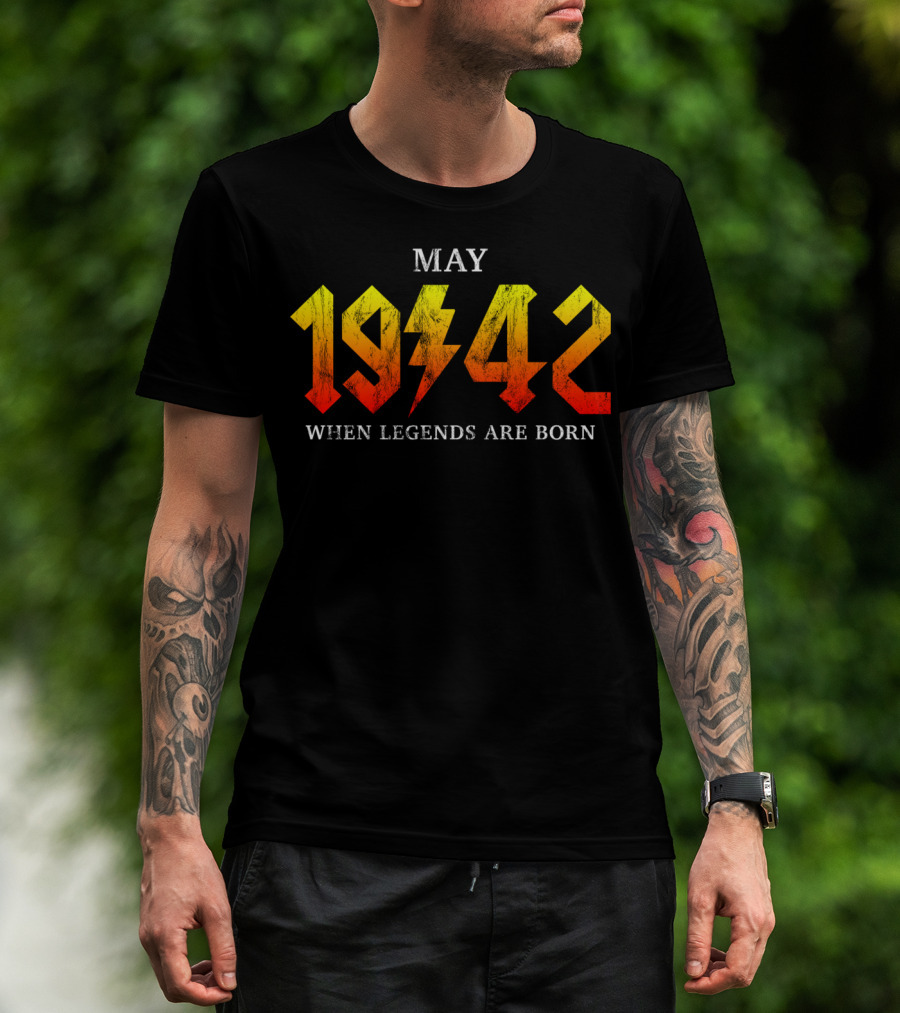 May 1942 When Legends Are Born Classic Rock Legend T-Shirt