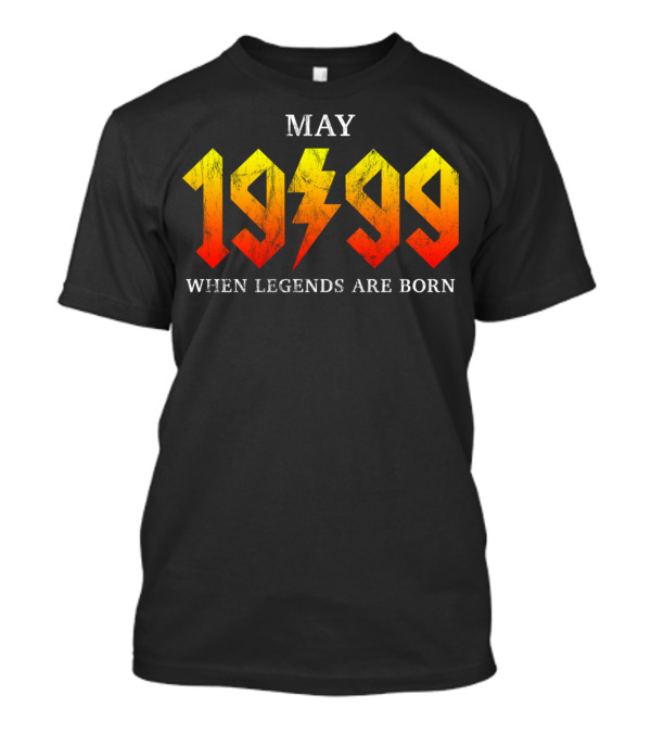 MAY 1999 WHEN LEGENDS ARE BORN T-Shirt