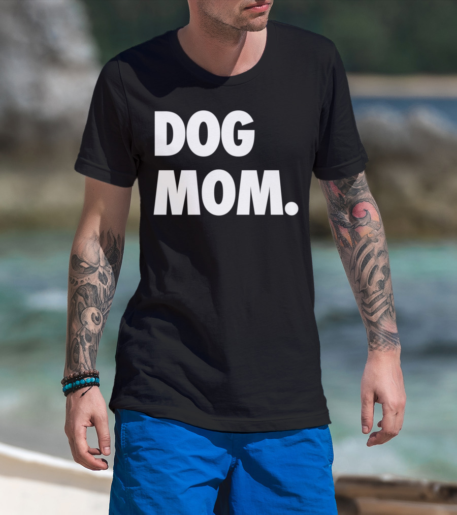 Dog Mom Original Classic Puppy Momma T-Shirt