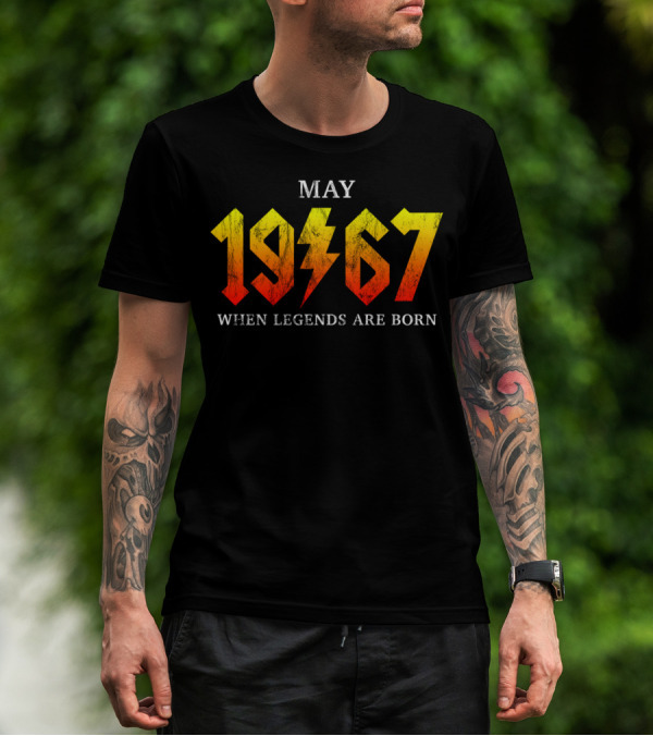 May 1967 When Legends Are Born T-Shirt