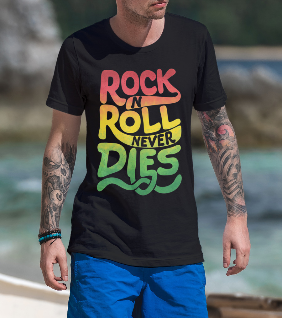 Rock N Roll Never Dies T-Shirt