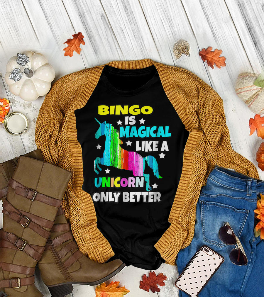 Bingo Is Magical Like A Unicorn Only Better Rainbow Stars T-Shirt