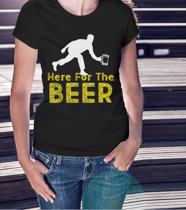Funny Bowling Hobby Here For The Beer Drinking T-Shirt