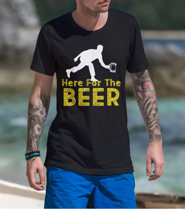 Funny Bowling Hobby Here For The Beer Drinking T-Shirt