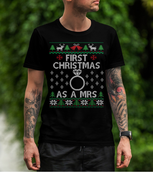 Funny Newly Wed First Christmas As A Mrs Diamond Ring Snowflakes Reindeer T-Shirt