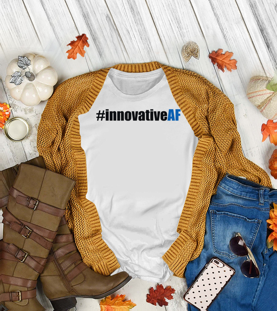 InnovativeAF T-Shirt