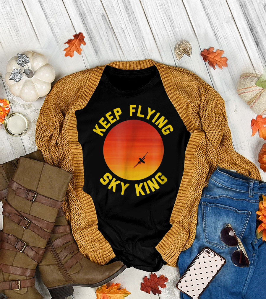Keep Flying Sky King Aviation Pilot Airplane Sunset T-Shirt