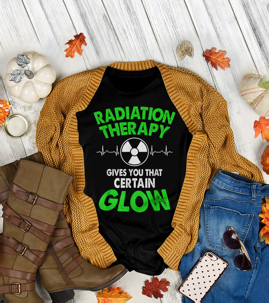 Radiation Therapy Gives You That Certain Glow Radioactive Symbol Heartbeat Lines T-Shirt