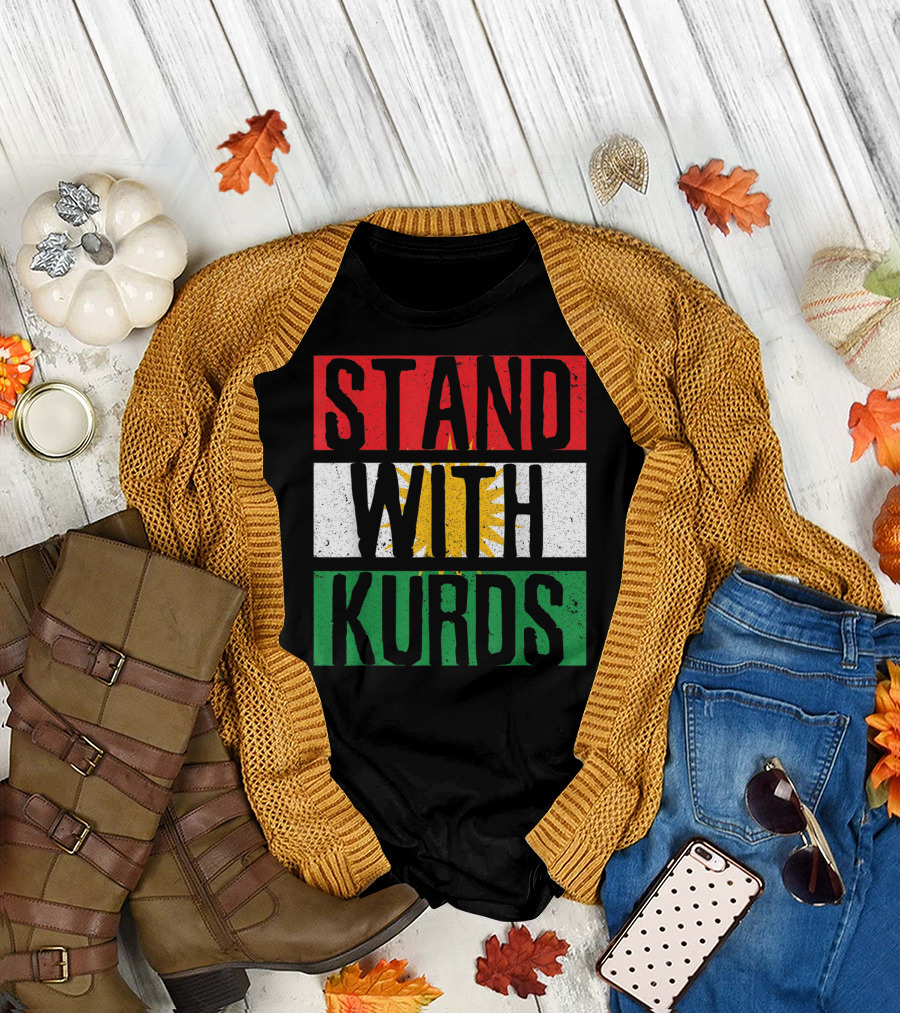 Stand With Kurds Free Kurdistan Kurdish Flag Colors T-Shirt