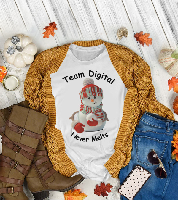 Team Digital Snowman Never Melts T-Shirt