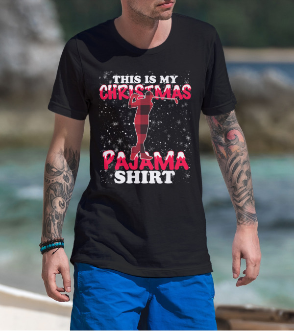 This Is My Christmas Pajama Shirt Golfing T-Shirt