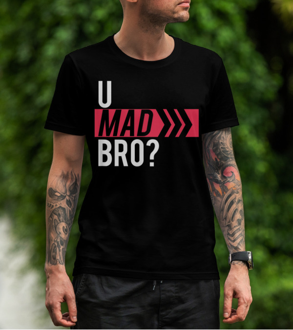 U Mad Bro Bold Red Arrows T-Shirt