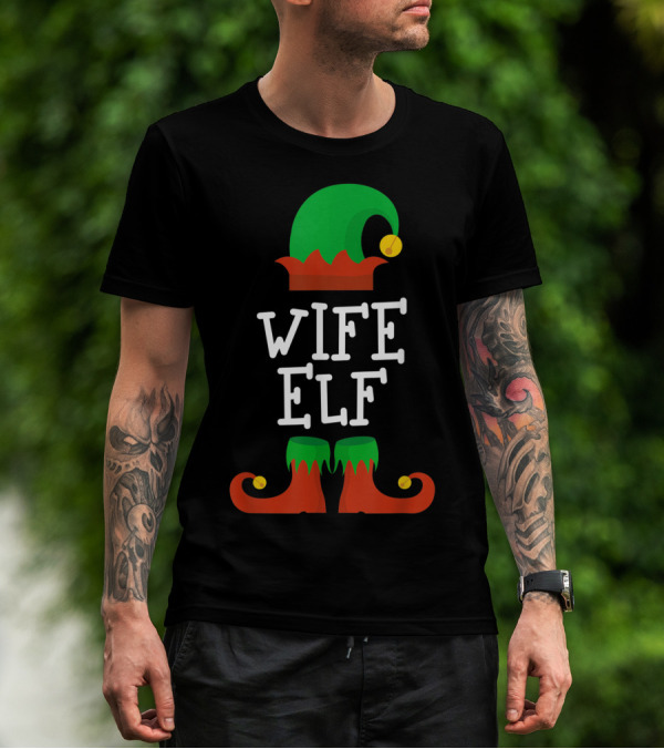 Wife Elf Christmas Holiday Costume Hat And Shoes T-Shirt