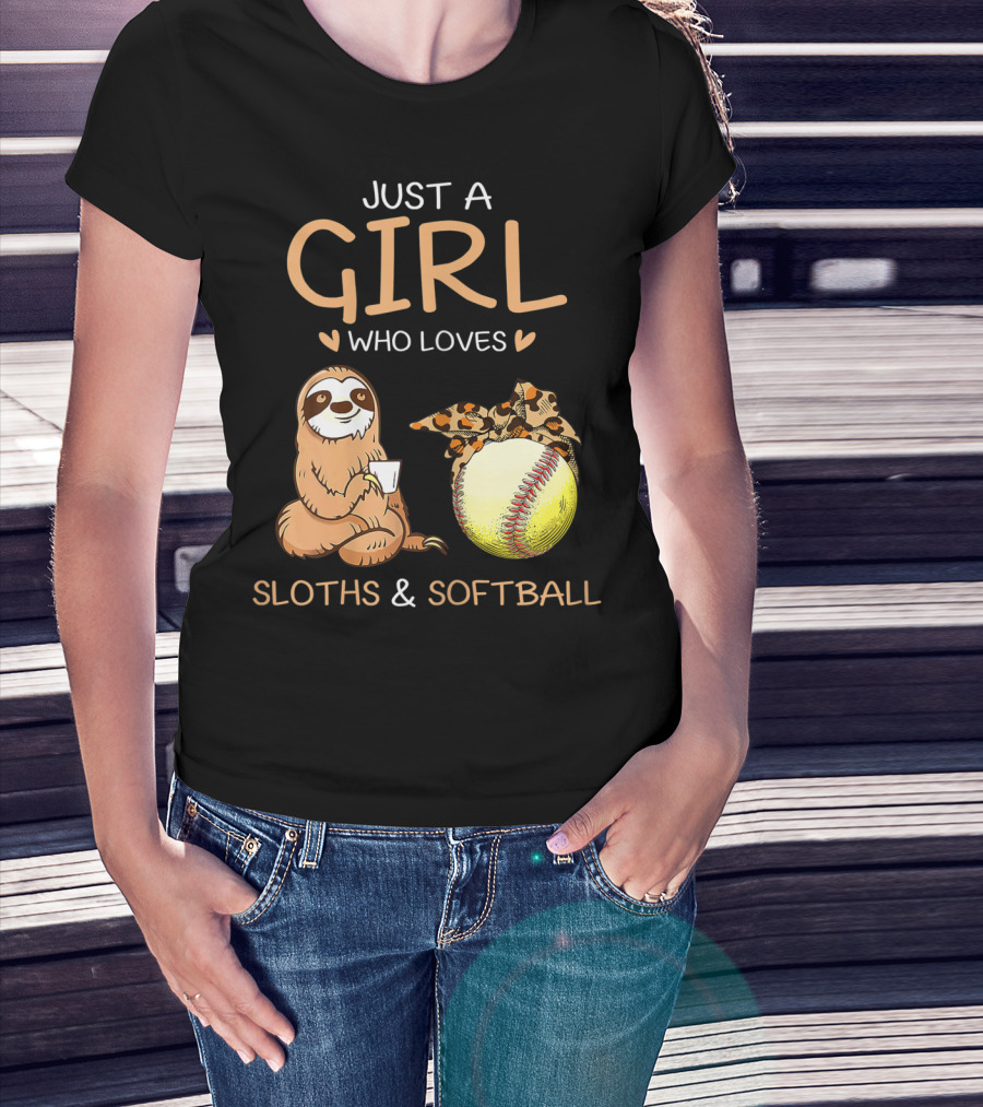 Just A Girl Who Loves Sloths And Softball T-Shirt