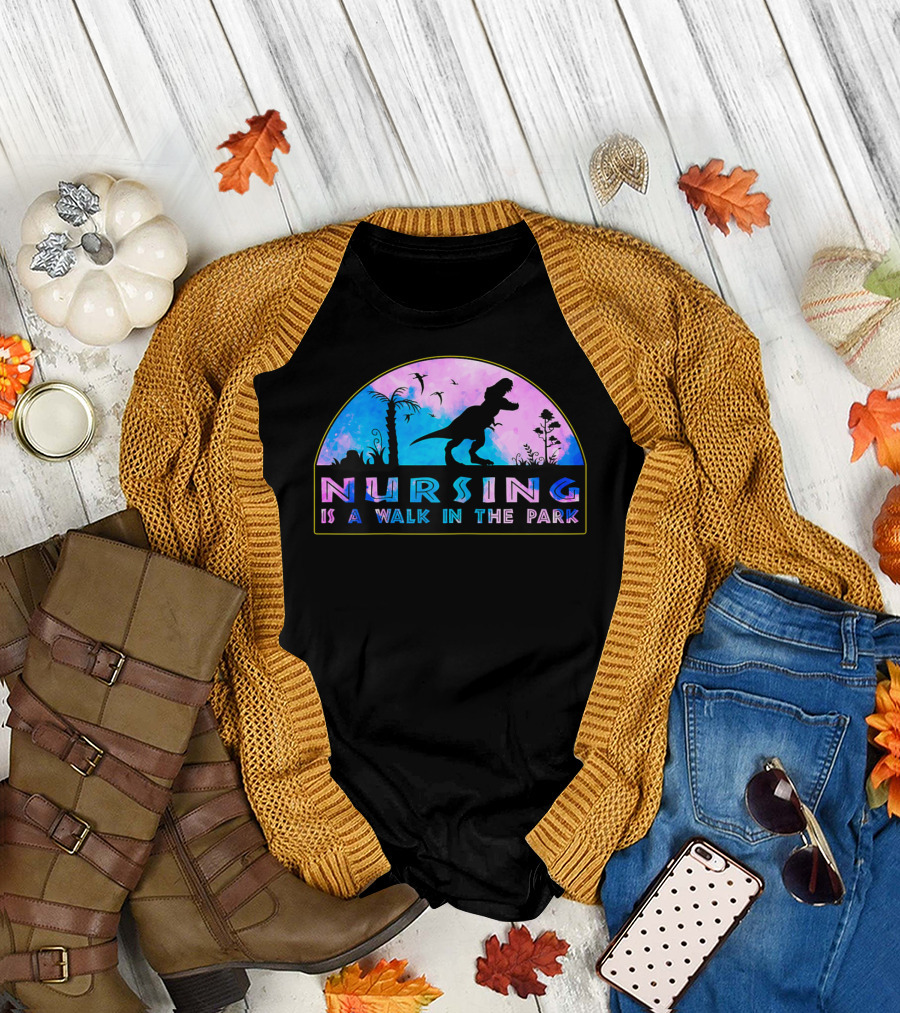 Nursing Is A Walk In The Park Dinosaur Silhouette Tropical Scene T-Shirt