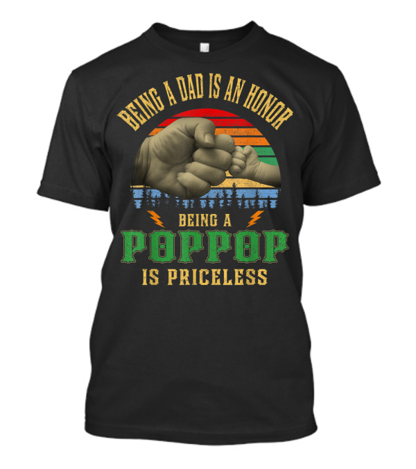 Being A Dad Is An Honor Being A Poppop Is Priceless Fist Bump Vintage Sunset T-Shirt
