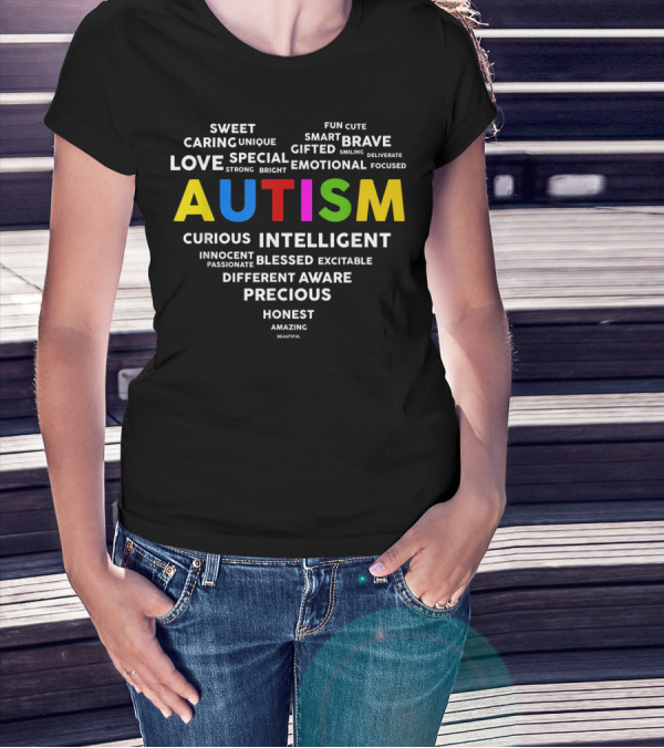 Autism Awareness Heart Love Special Intelligent Precious Unique Brave Blessed Child Autistic T-Shirt