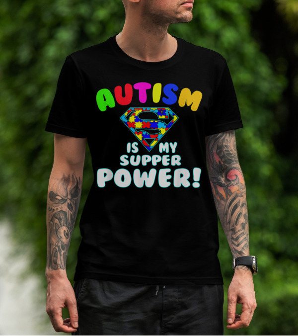 Autism Awareness Autism Is My Superpower Colorful Puzzle Superman T-Shirt