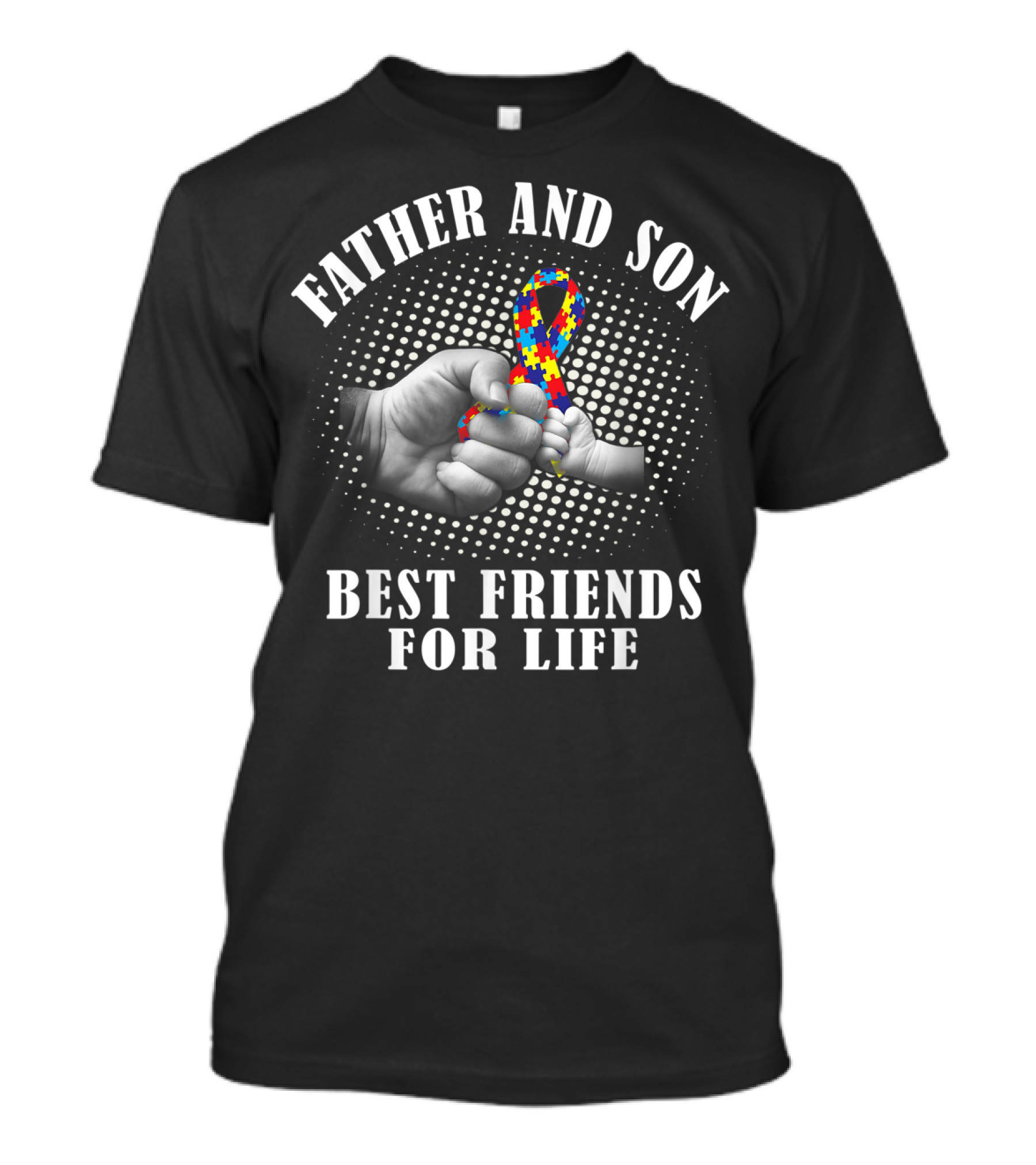 Father And Son Best Friends For Life Autism Puzzle Ribbon Awareness Fist Bump T-Shirt