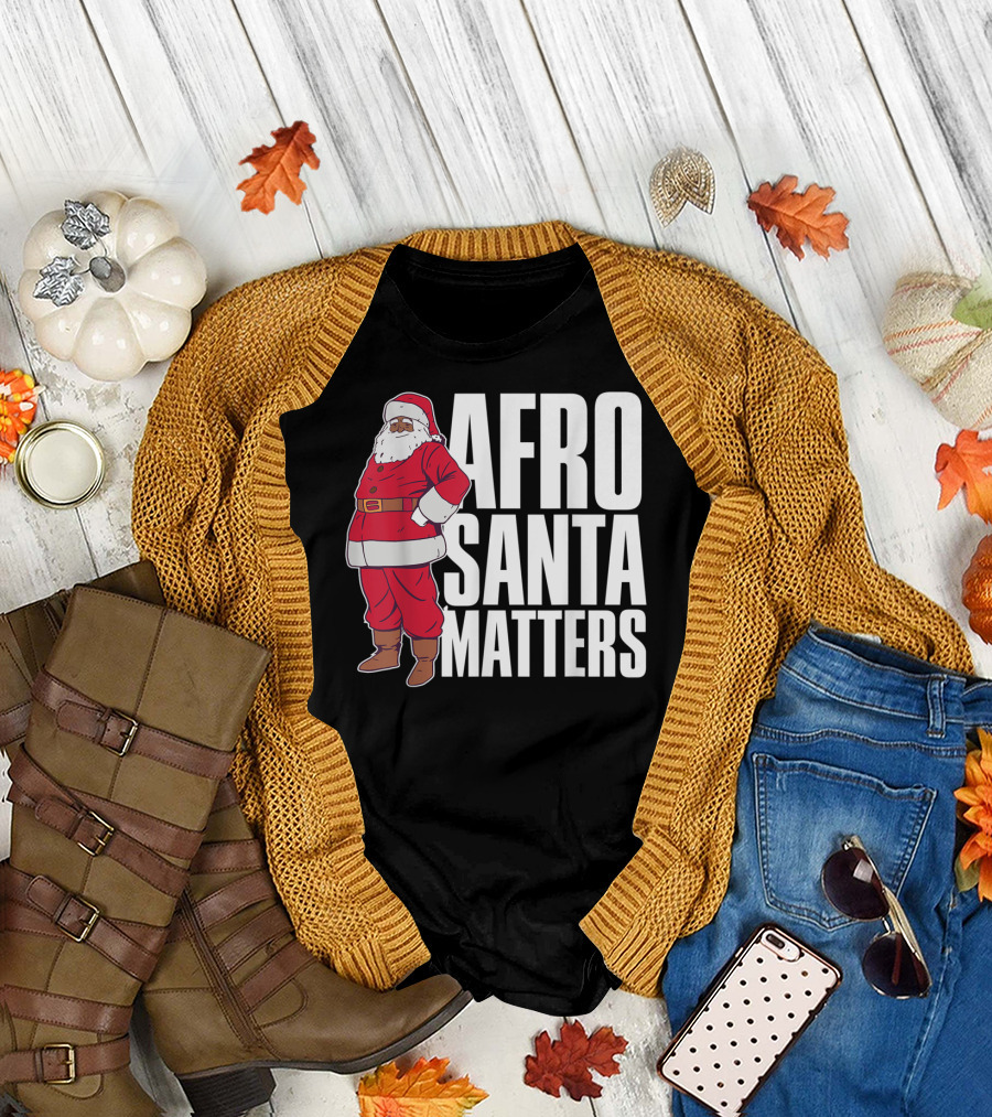 Afro Santa Matters Santa Claus Representation T-Shirt