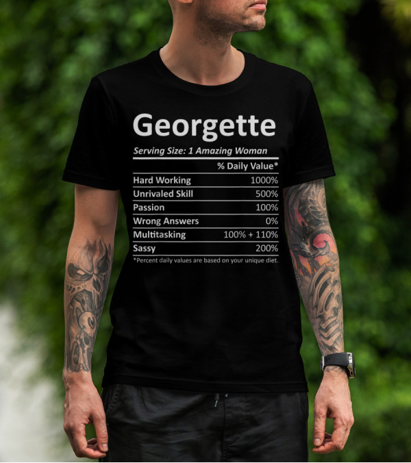 Georgette Serving Size 1 Amazing Woman Hard Working Unrivaled Skill Passion Multitasking Sassy T-Shirt