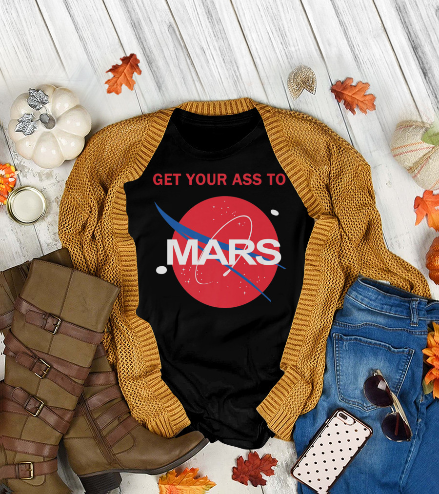Get Your Ass To Mars NASA Logo Parody Planetary Exploration T-Shirt