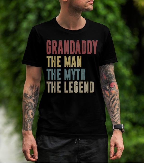 Grandaddy The Man The Myth The Legend Vintage Mens T-Shirt