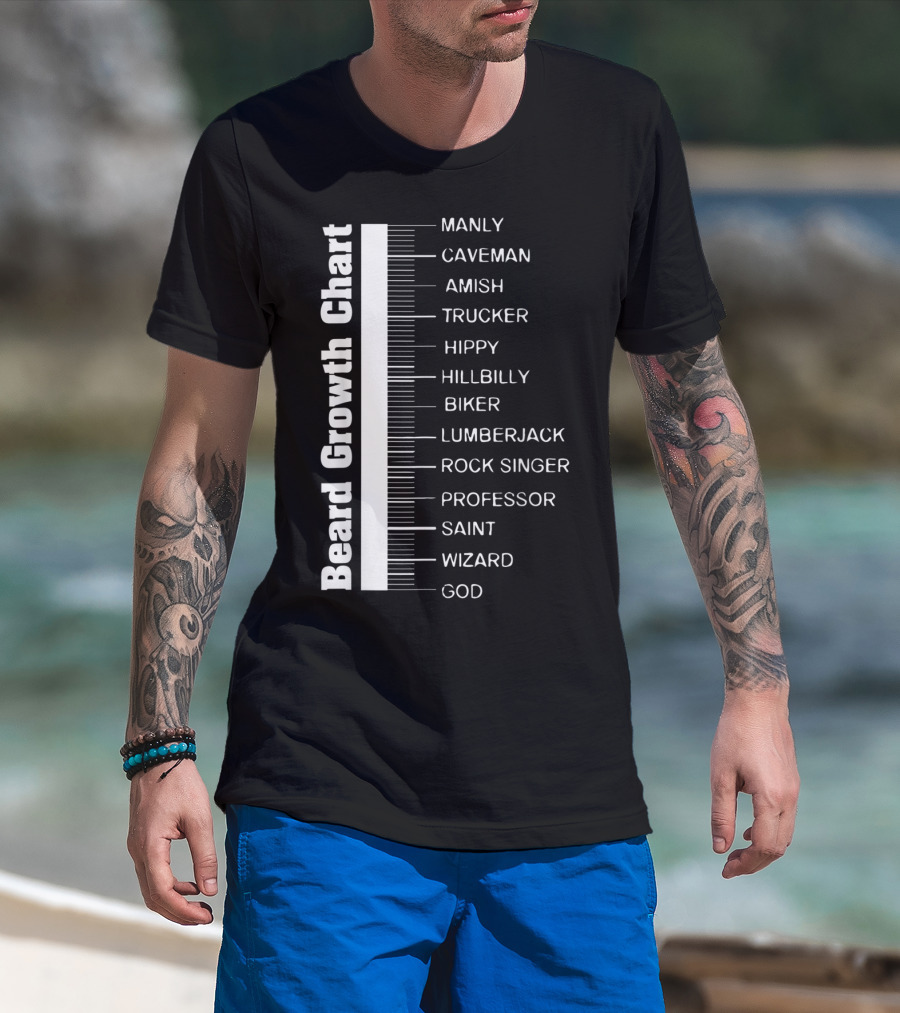Beard Growth Chart Length Ruler Manly Caveman Amish Trucker Hippy Hillbilly Biker Lumberjack Rock Singer Professor Saint Wizard God T-Shirt