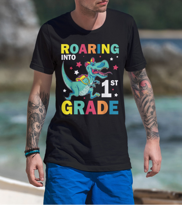 Roaring Into 1st Grade Dinosaur Student Back To School T-Shirt