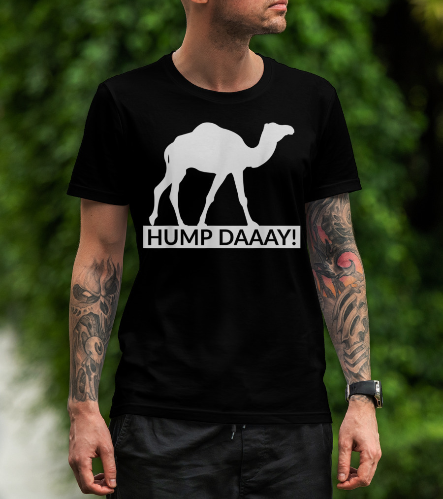 Hump Daaay Funny Camel Guess What Day It Is Hump Day T-Shirt