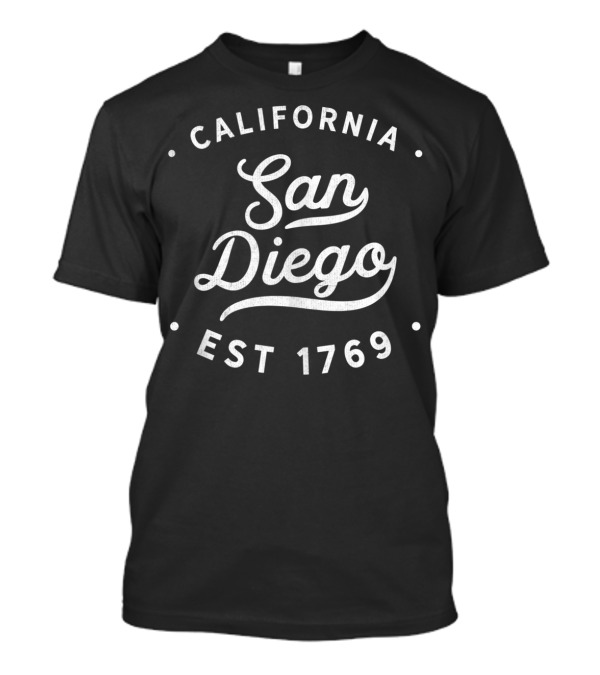 San Diego California Est 1769 Classic Vintage T-Shirt