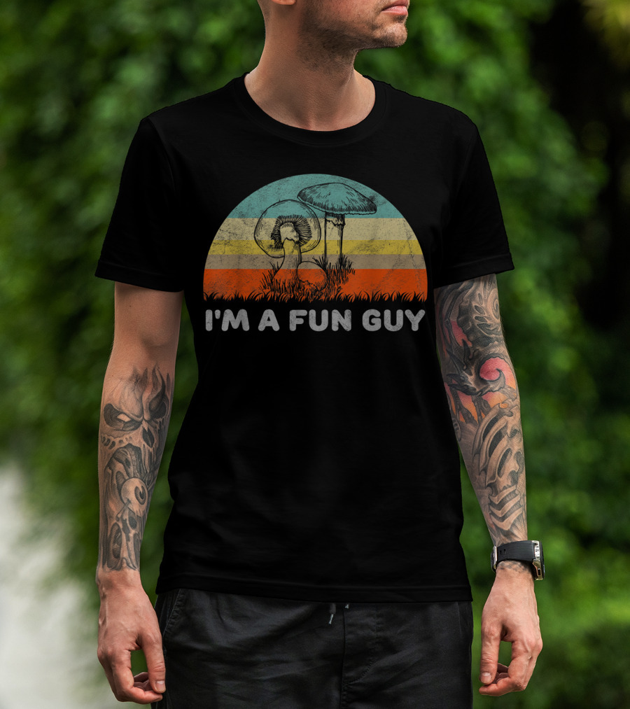 I'm A Fun Guy Retro Fungi Mushroom Pun T-Shirt