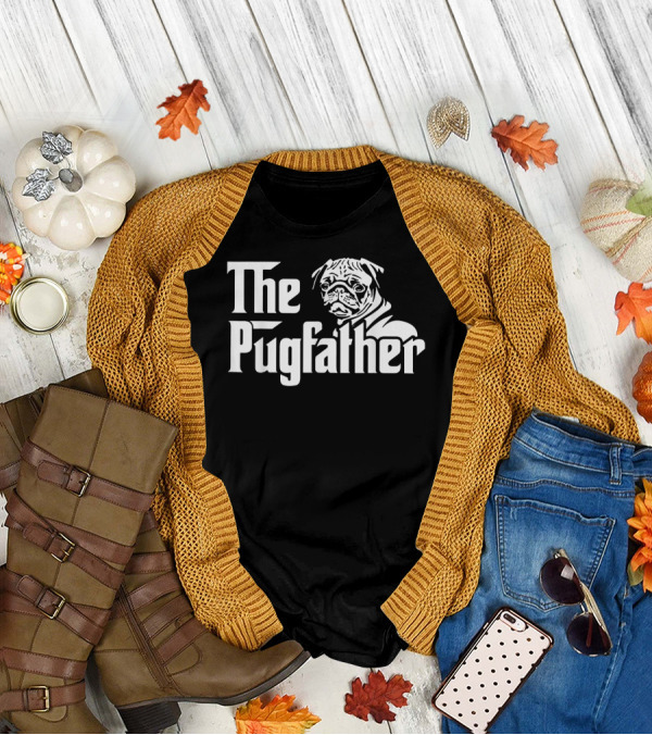 The Pugfather Funny Pug Owner Best Father's Day Pug Dad Gift T-Shirt