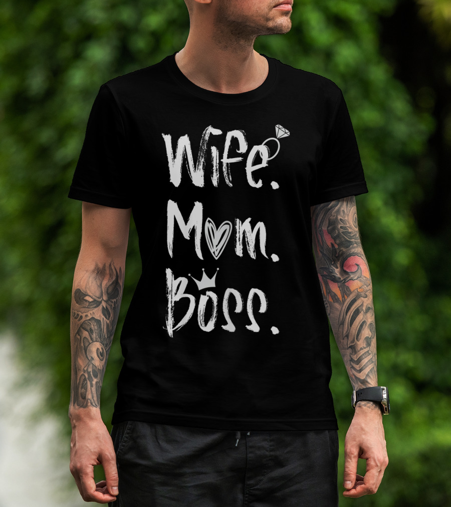 Wife Mom Boss Heart Crown Ring Cute Lady T-Shirt