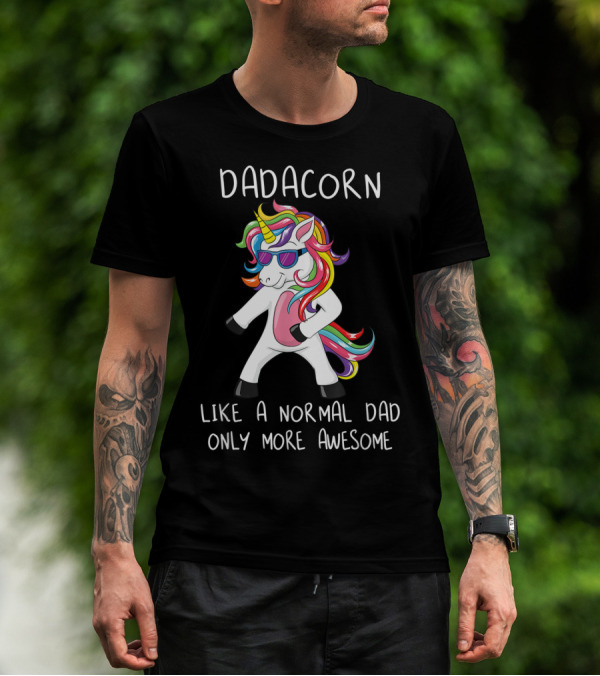Dadacorn Like A Normal Dad Only More Awesome Flossing Unicorn T-Shirt