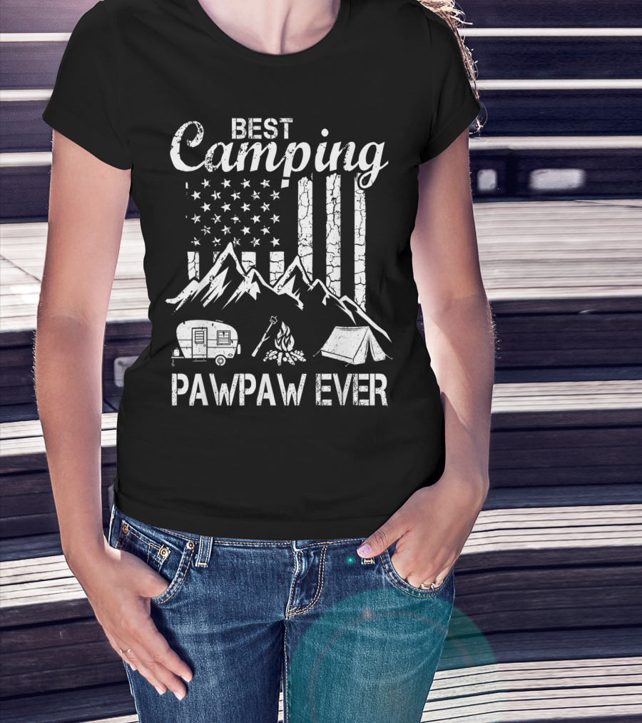Best Camping Pawpaw Ever Mountains Flag Tent Camper Fire Father's Day T-Shirt