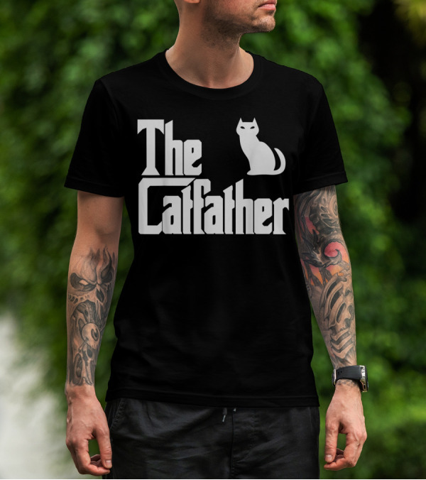 The Catfather Funny Cat Dad Pet Owner T-Shirt