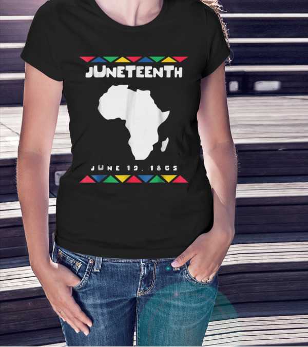 Juneteenth June 19 1865 Africa Map Emancipation Day T-Shirt