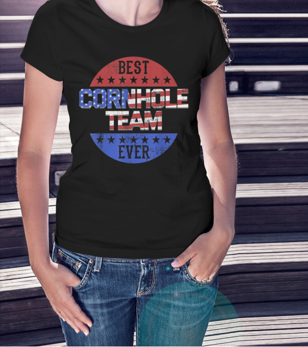 Best Cornhole Team Ever Bean Bag Toss Game T-Shirt
