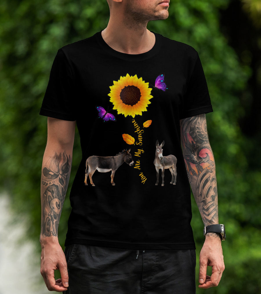 Donkey You Are My Sunshine Sunflower With Butterflies And Leaves T-Shirt